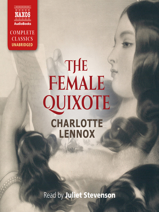 Title details for The Female Quixote by Charlotte Lennox - Available